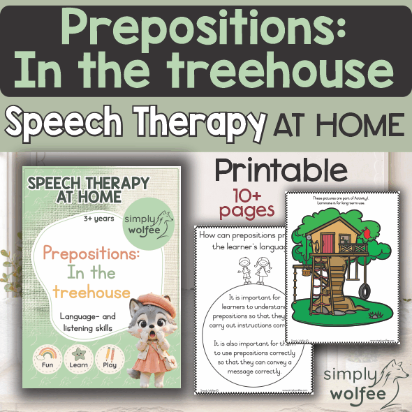 Speech Therapy at home - Prepositions - In the treehouse
