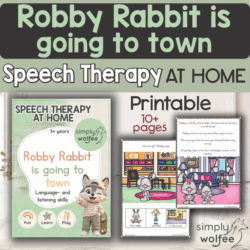 Speech Therapy at home - Robby Rabbit is going to town