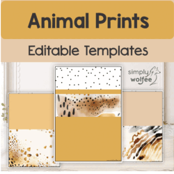 Animal Prints - Editable Templates