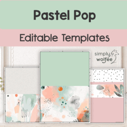 Pastel Pop - Editable Templates