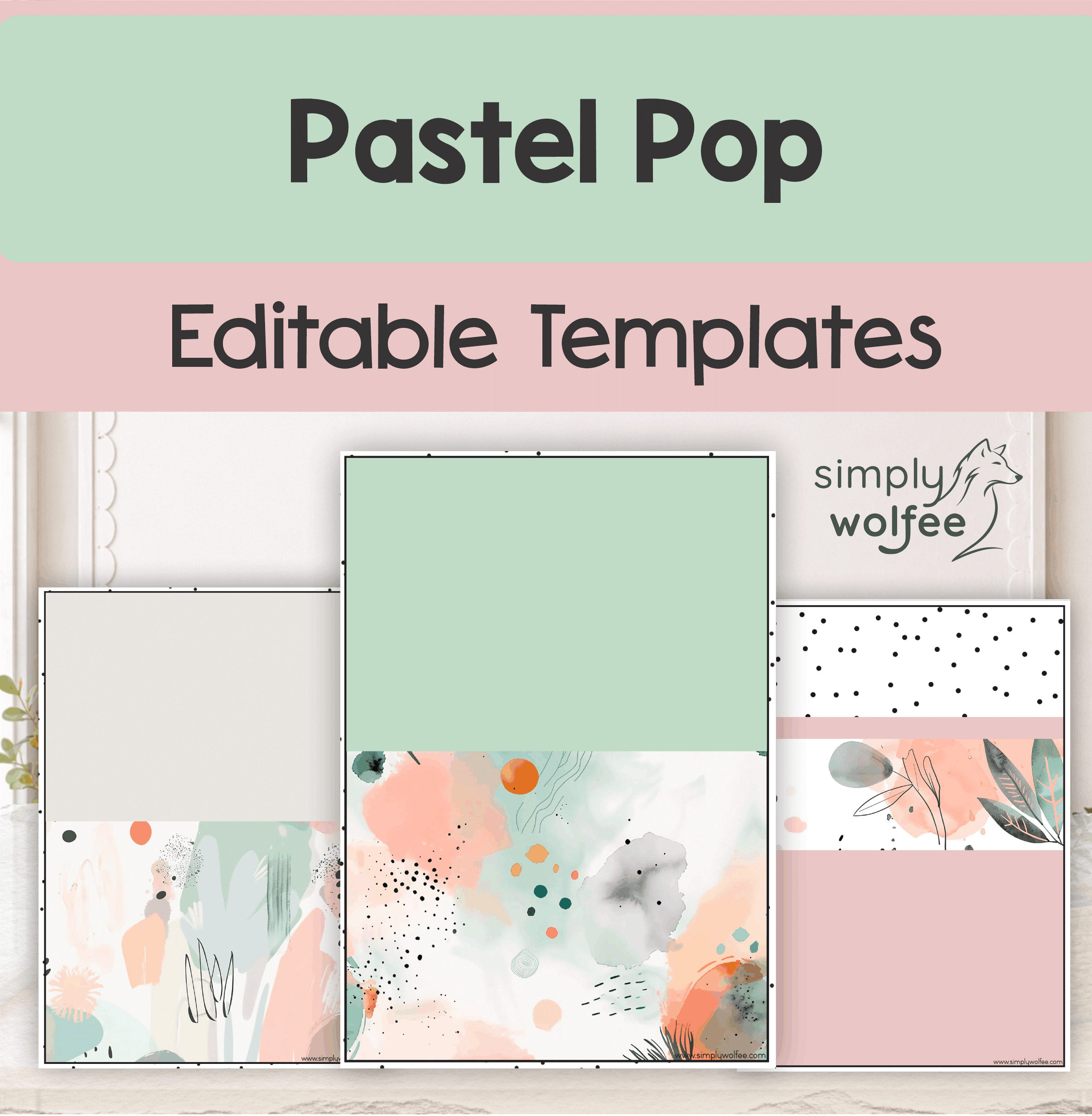 Pastel Pop - Editable Templates
