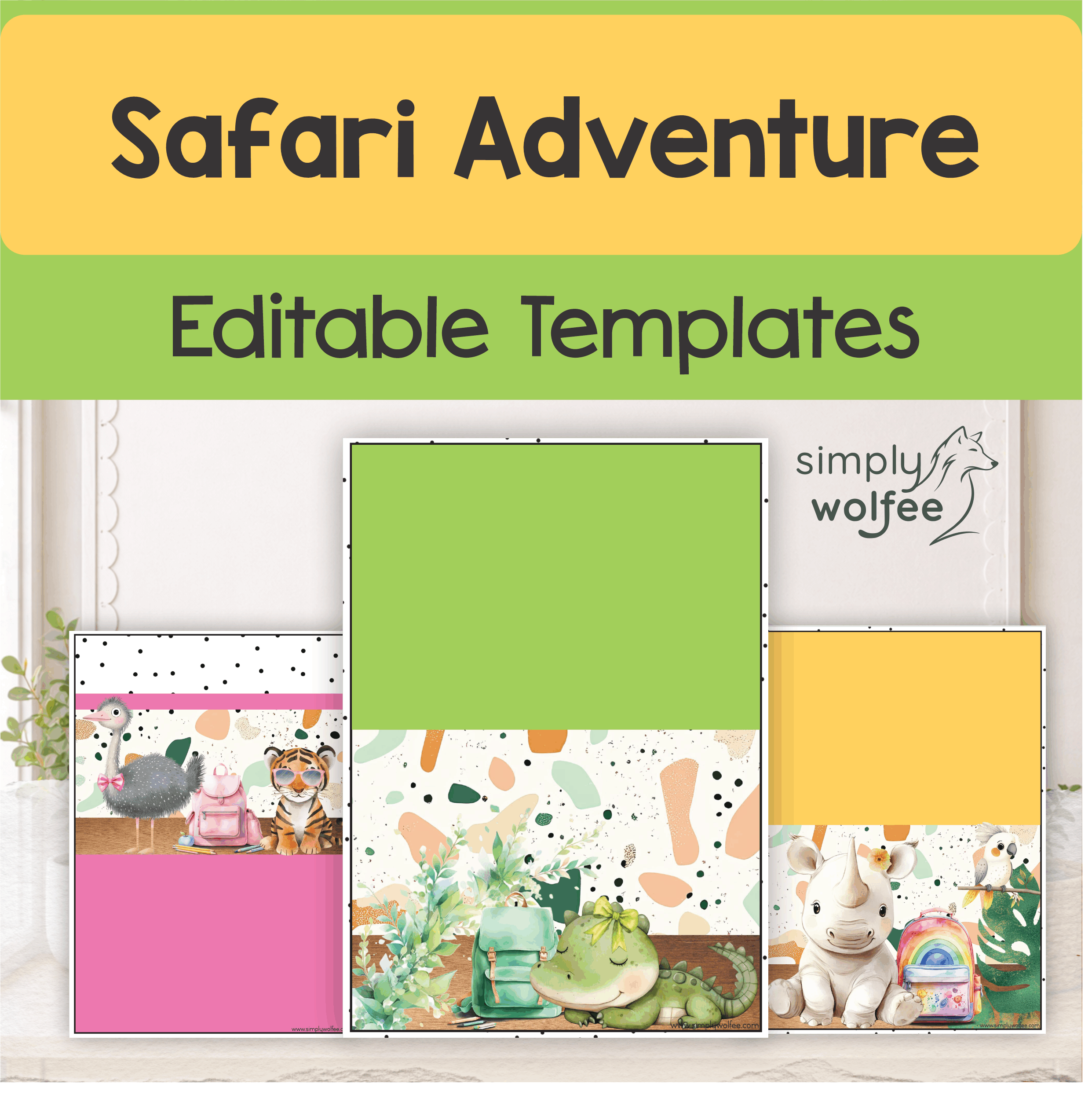 Safari Adventure - Editable Templates