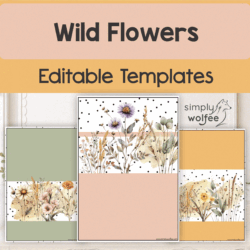 Wild Flowers - Editable Templates