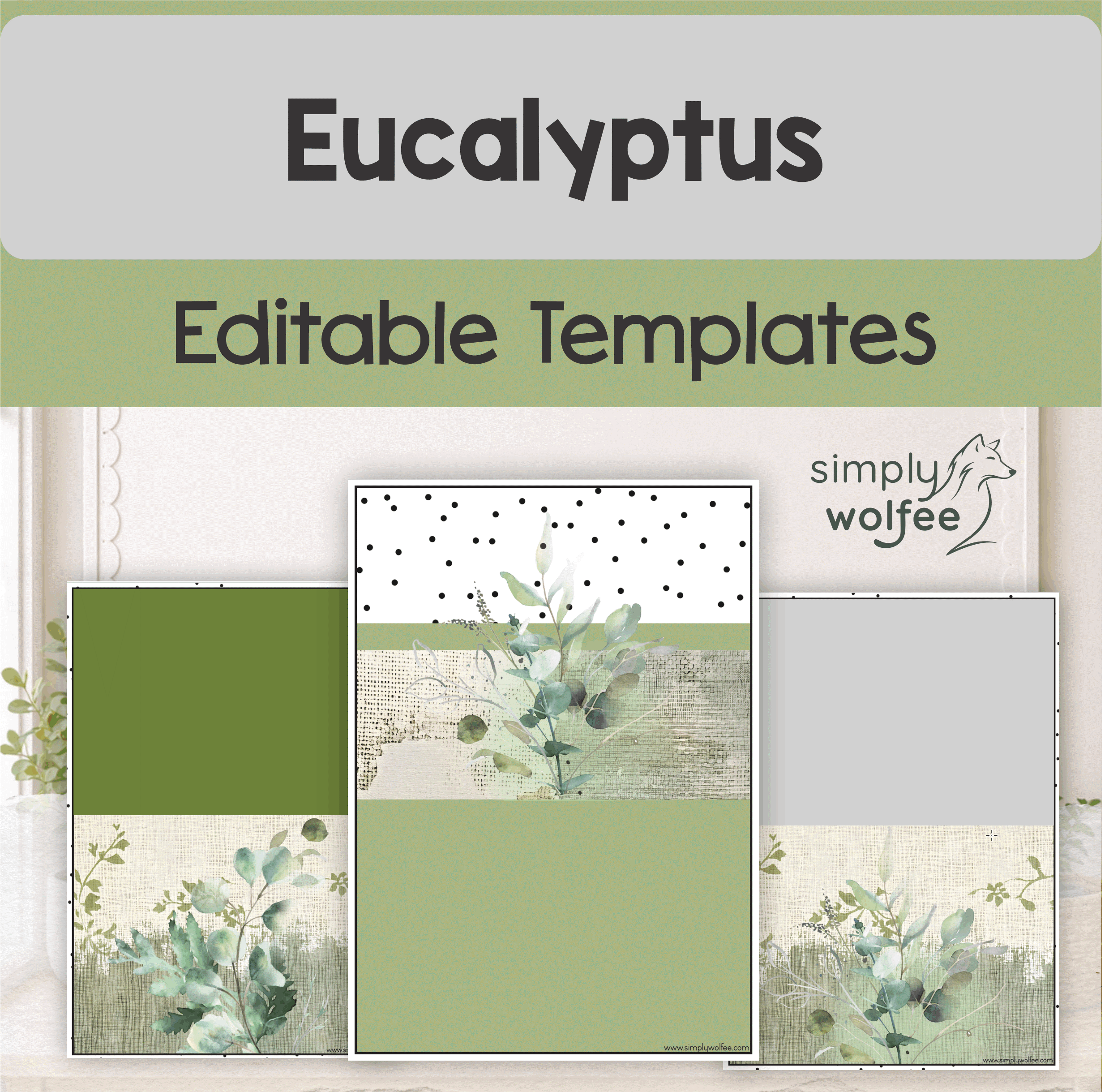 Eucalyptus - Editable Templates