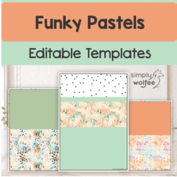 Funky Pastels - Editable Templates